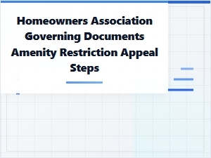 Steps to Appeal Amenity Restrictions in California Hoas